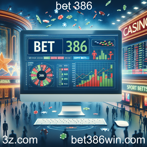 Apostas Esportivas no Bet 386: Diversão e Estratégia em Cada Jogada